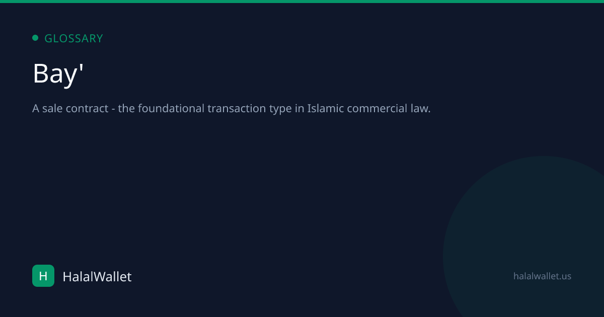 Bay': Definition in Islamic Finance | HalalWallet